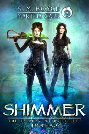 [The Fairhaven Chronicles 02] • Shimmer · The Revelations of Oriceran